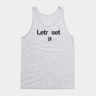 Letraset Tank Top